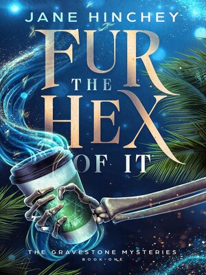 cover image of Fur the Hex of it